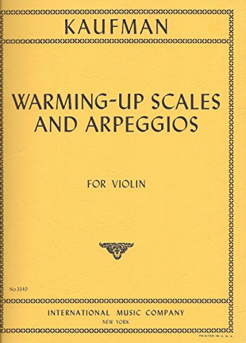 KAUFMAN, Warming-up Scales and Arpeggios for Violin
