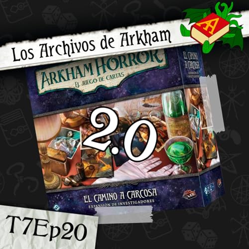 T7Ep20 - Remazos de Inicio - El Camino a Carcosa Podcast Por arte de portada