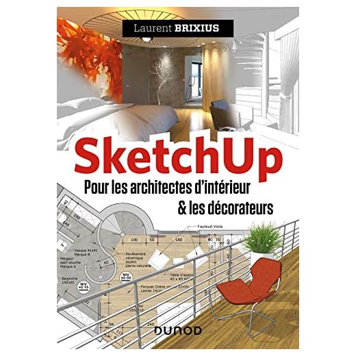 SketchUp - Pour les architectes d'intérieur et les décorateurs