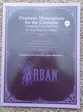 WF72 - Dramatic Masterpieces for the Cornetist BK/CD