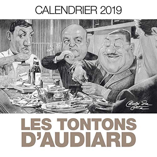 LES TONTONS D'AUDIARD 2019