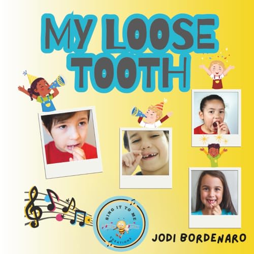 My Loose Tooth