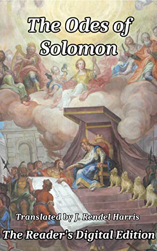 The Odes of Solomon: The Reader's Digital Edition