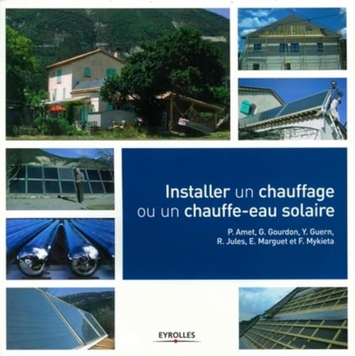 Installer un chauffage ou un chauffe-eau solaire