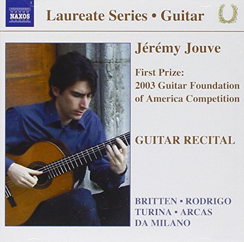 Jeremy Jouve: Guitar Recital Jeremy Jouve: Guitar Recital