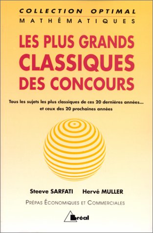 Télécharger Les Plus Grands Classiques du concours : Mathématiques - Prépas Economiques et Commerciales PDF
