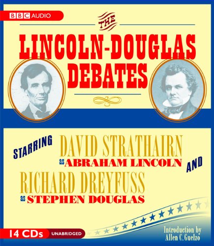 The Lincoln-Douglas Debates