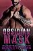 Obsidian Mask (Lion Security Book 2)