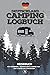 Deutschland Camping Logbuch | Reisebuch für Wohnmobil, Wohnwagen & Camper Van | Zum Ausfüllen & Eintragen: ca. 150 Seiten | A5