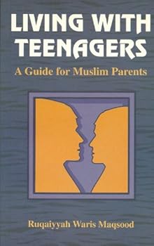 Paperback Living with Teenagers (Islamic Society) Book