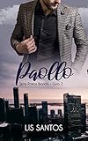 Paollo (Primos Bianchi Livro 2)