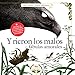 Y rieron los malos. Fábulas amorales.: 2