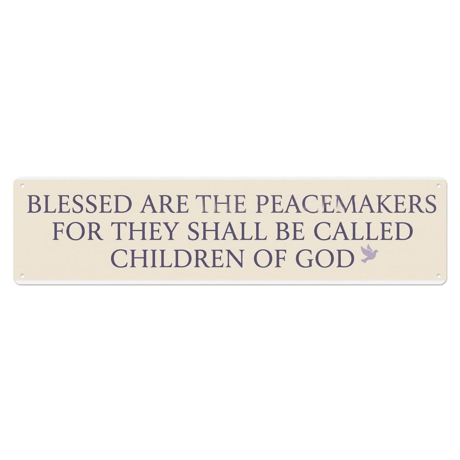 Okahys 4X16inch(10X40cm) Blessed Peacemakers Children Scripture Metal Tin Sign