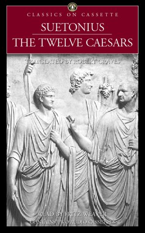 The Twelve Caesars (Classics on Cassette)