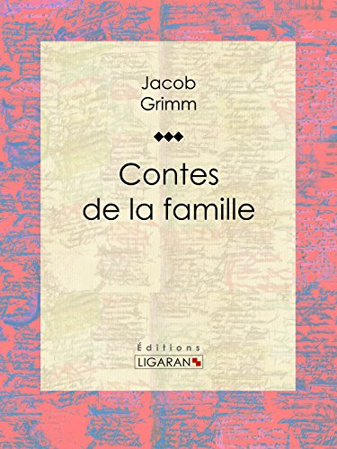 Télécharger Contes de la famille Livre eBook France