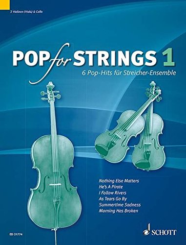 Pop for Strings Band 1: 6 Pop-Hits for String Ensemble