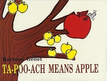Hardcover Ta-Poo-Ach Means Apple by Barbara Genet (1985-08-01) Book