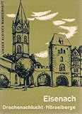  Unser Kleines Wanderheft, Heft 68: Eisenach - Drachenschlucht, Hörselberge