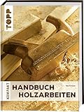 topp bücher  Handbuch Holzarbeiten (TOPP KOMPAKT)