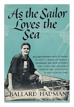 Hardcover As the Sailor Loves the Sea Book