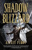 Shadow Blizzard (The Chronicles of Siala)