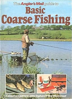 "Angler's Mail" Guide to Basic Coarse Fishing