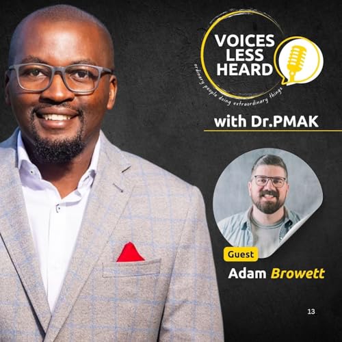 『Adam Browett | Voices Less Heard | S3 Ep1』のカバーアート