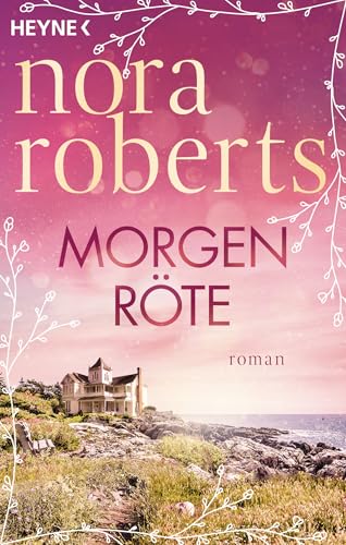 Morgenröte: Roman: 1