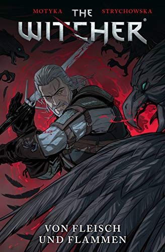 The Witcher: Bd. 4: Von Fleisch und Flammen The Witcher: Bd. 4: Von Fleisch und Flammen