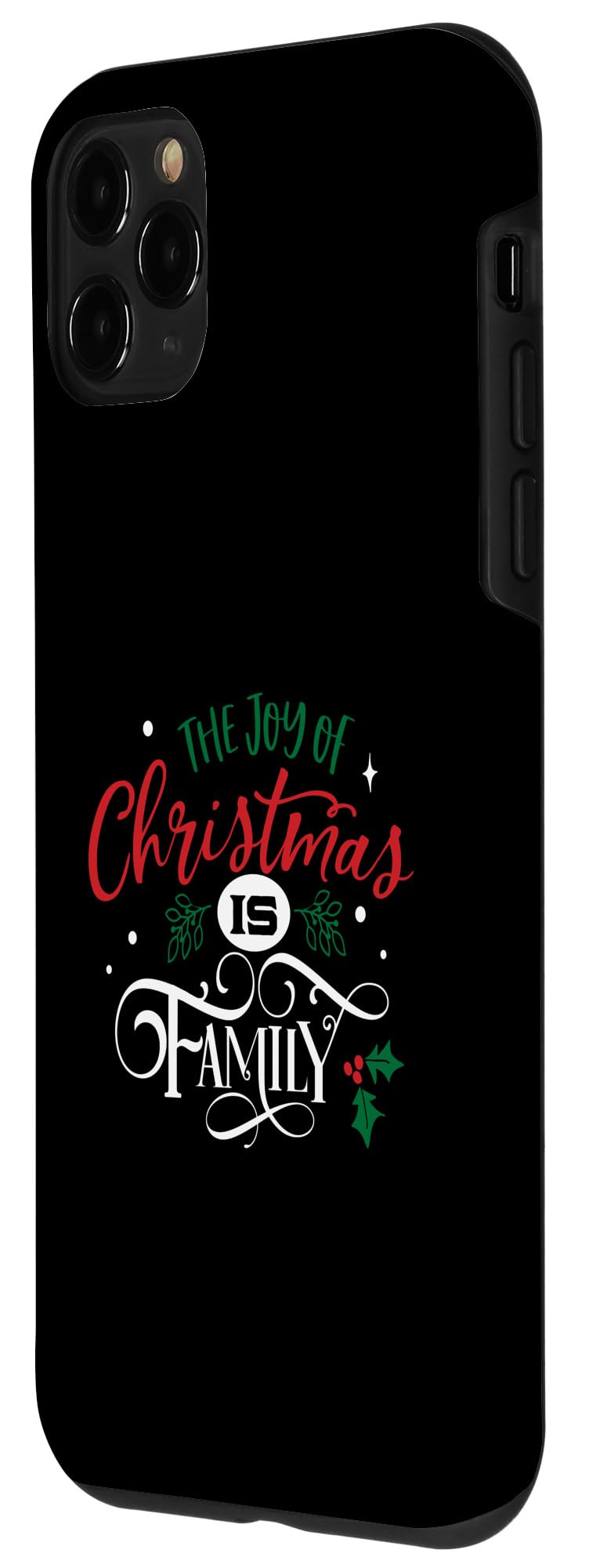 iPhone 11 Pro The Joy Of Christmas Is Family Case - Image 2