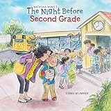 The Night Before Second Grade