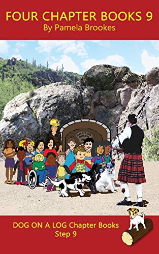Four Chapter Books 9: (Step 9) Sound Out Books (systematic decodable) Help Developing Readers, including Those with Dyslexia, Learn to Read with Phonics (DOG ON A LOG Chapter Book Collection)