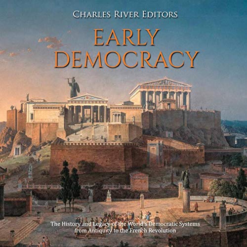Early Democracy by Charles River Editors episode artwork