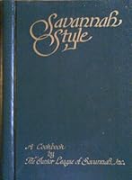 Savannah Style: A Cookbook B005NS6JYU Book Cover