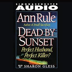 Dead by Sunset Audiolibro Por Ann Rule arte de portada