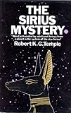Sirius Mystery - Robert K G Temple Sirius Mystery - Robert K G Temple