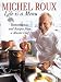Michel Roux: Life Is a Menu