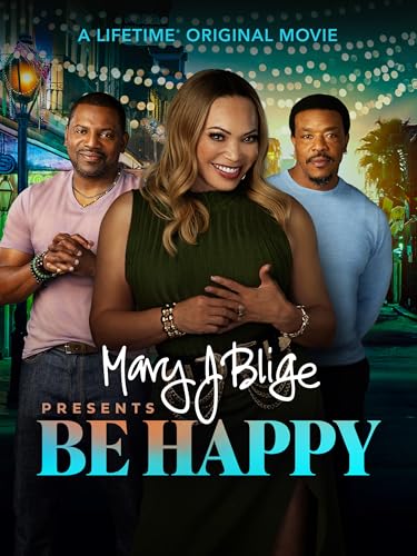 Mary J. Blige Presents Be Happy