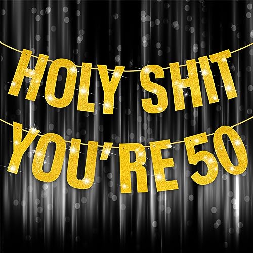 Happy 50th Birthday Banner, 50th Birthday Decorations Banner for Women Men Gold Glitter Party Decor Sign Funny Supplies Holy Shit You're 50 Party Decoration