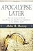 Apocalypse Later: Why the Gospel of Peace Must Trump the Politics of Prophecy in the Middle East