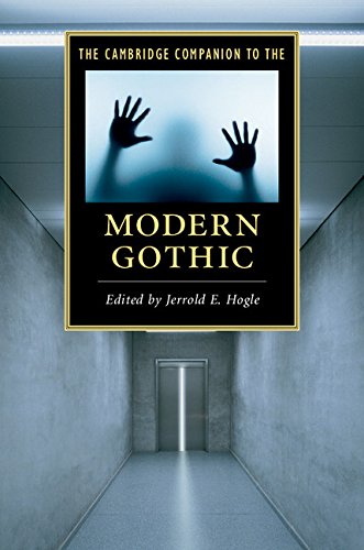 The Cambridge Companion to the Modern Gothic (Cambridge Companions to Literature)      Kindle Edition