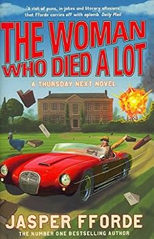 Hardcover The Woman Who Died a Lot: Thursday Next Book 7 Book