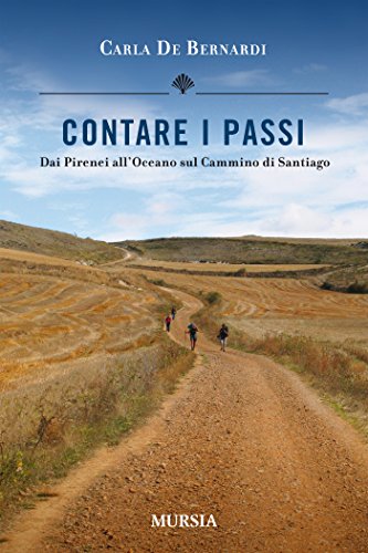 CONTARE i PASSI: dai Pirenei all'Oceano sul