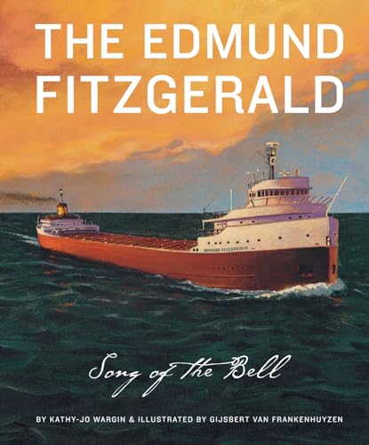 Image of The Edmund Fitzgerald: Song of the Bell