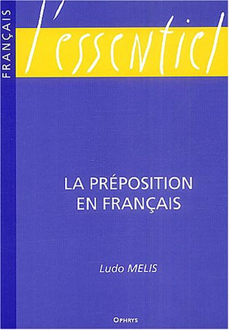La préposition en français La préposition en français
