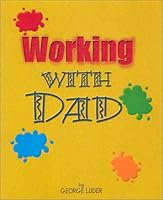 Working With Dad 1884083315 Book Cover