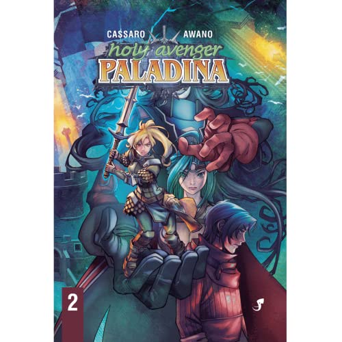 Holy Avenger: Paladina Vol. 2