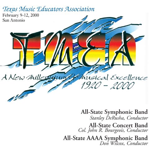 2000 Texas Music Educators Association (TMEA) AllState 5A