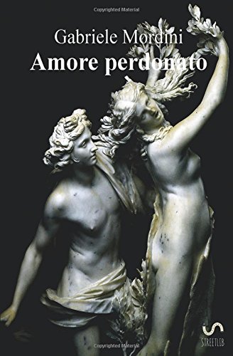 Amore perdonato Amore perdonato