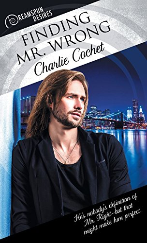 Finding Mr. Wrong (Dreamspun Desires) view 2